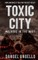 Toxic City