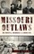 Missouri Outlaws