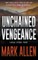 Unchained Vengeance