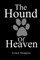 The Hound of Heaven