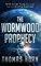 Wormwood Prophecy