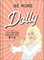 Be More Dolly