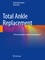 Ruiz, R: Total Ankle Replacement