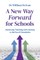 A New Way Forward for Schools