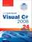Sams Teach Yourself Visual C# 2008 in 24 Hours