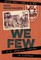We Few