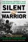 Silent Warrior
