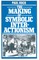Making of Symbolic Interactionism