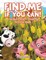 Find Me If You Can! A Hidden Object Challenge Activity Book