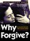 Why Forgive?