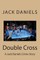 Double Cross