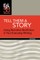 Tell Them a Story