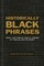 Historically Black Phrases