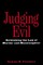 Judging Evil