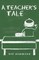 A Teacher's Tale
