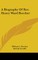 A Biography Of Rev. Henry Ward Beecher