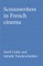 Screenwriters in French Cinema