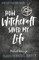 How Witchcraft Saved My Life
