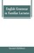 English Grammar in Familiar Lectures