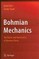 Bohmian Mechanics