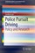 Police Pursuit Driving