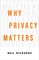 Why Privacy Matters