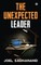 The Unexpected Leader
