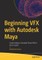 Beginning Vfx with Autodesk Maya