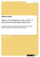 Effects of the Subprime Crisis on the U.S. American Financial Reporting System