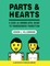 Parts and Hearts: A Kids (and Grown-ups) Guide to Transgender Transition