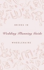 Brides In Wheelchairs Wedding Planning Guide