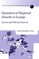 The Dynamics of Regional Growth in Europe
