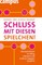 Dehner, R: Schluss mit diesen Spielchen!
