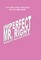 Imperfect Mr. Right