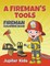 A Fireman's Tools