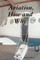 Aviation, How and Why