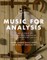 Music for Analysis