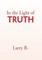 In the Light of Truth