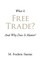 What Is Free Trade?