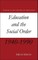 Education and the Social Order