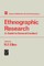 Ethnographic Research
