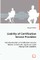 Liability of Certification Service Providers - How the Providers of Certification Services Related to Electronic Signatures Could Manage their Liabilities