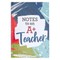 Notes to an A+ Teacher