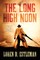 The Long High Noon