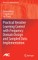 Practical Iterative Learning Control with Frequency Domain Design and Sampled Data Implementation