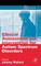 Clinical Assessment and Intervention for Autism Spectrum Disorders