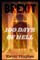 BREXIT - 100 Days of Hell