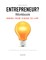 Entrepreneur? Workbook, Bring Your Vision to Life