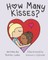 How Many Kisses?