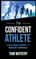 The Confident Athlete